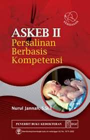 ASKEB II PERSALINAN BERBASIS KOMPETENSI