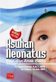 ASUHAN NEONATUS BAYI DAN ANAK BALITA